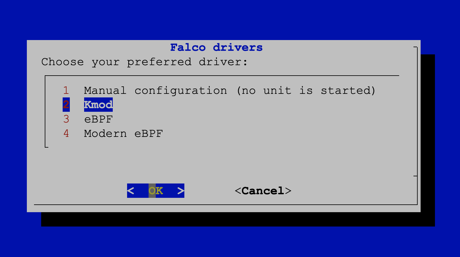 Dialog window - Choose the Kmod driver